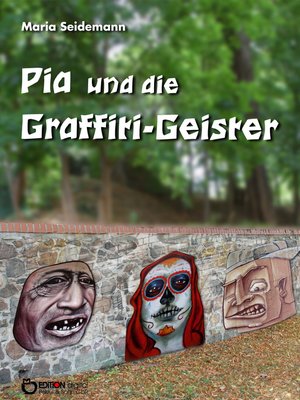 cover image of Pia und die Graffiti-Geister
